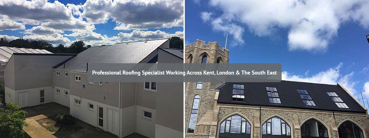 Roofing Specialist South East, Kent, Essex, London